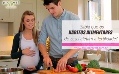 Sabia que os hábitos alimentares afetam a fertilidade?